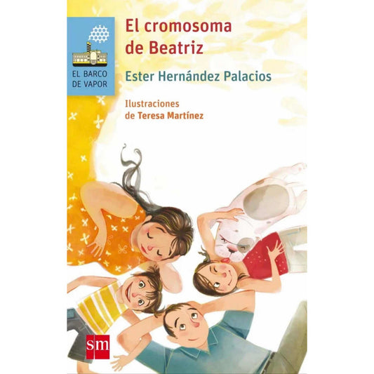 El Cromosoma De Beatriz / Ester Hernández Palacios