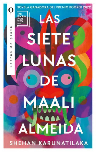 Las Siete Lunas De Maali Almeida / Shehan Karunatilaka