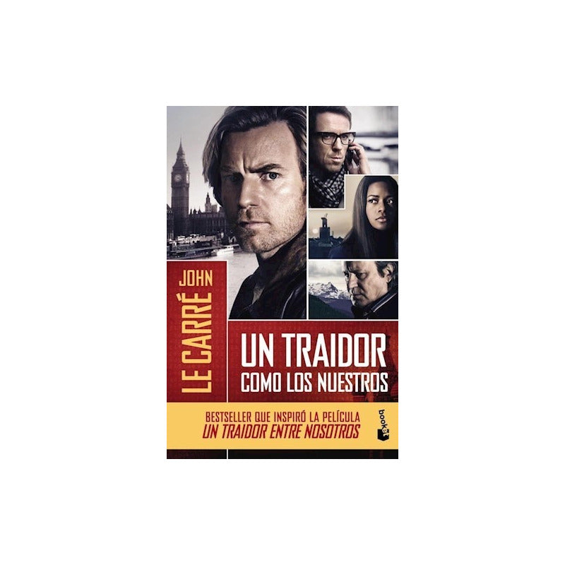 Un Traidor Como Los Nuestros / John Le Carre
