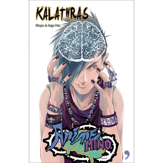 Anime Mind / Kalathras