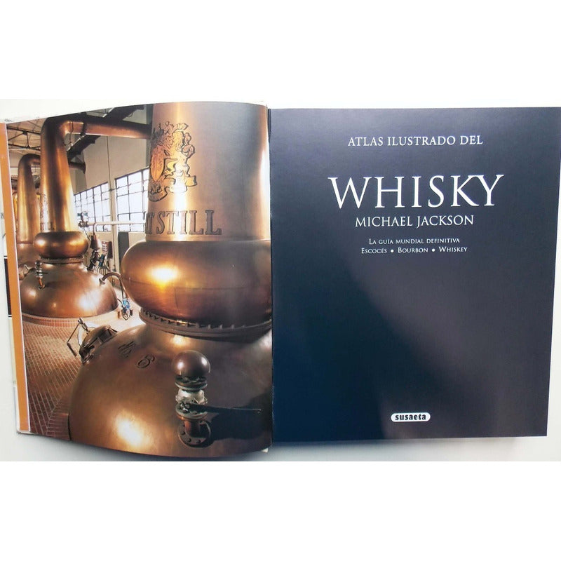 Atlas Ilustrado Del Whisky (tapa Dura) / Lexus