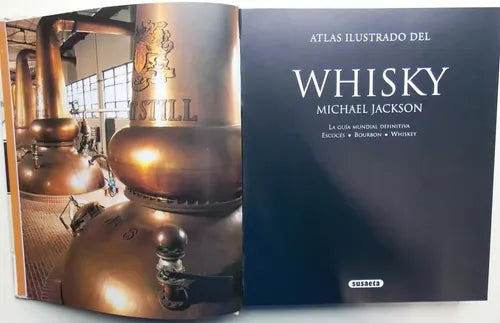 Atlas Ilustrado Del Whisky (tapa Dura) / Lexus