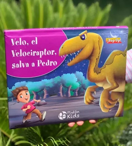 Velo El Velociraptor Salva A Pedro (pop Up Tapa Dura)