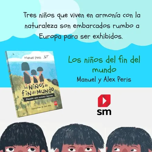 Los Niños Del Fin Del Mundo (tapa Dura) / Manuel Peris