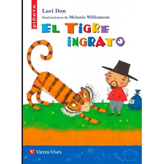 El Tigre Ingrato / Lari Don