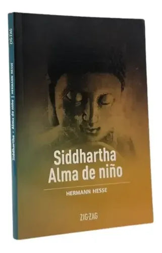 Siddhartha Alma De Niño / Hermann Hesse