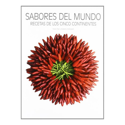 Sabores Del Mundo / Roberto Mottadelli