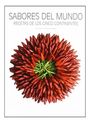 Sabores Del Mundo / Roberto Mottadelli