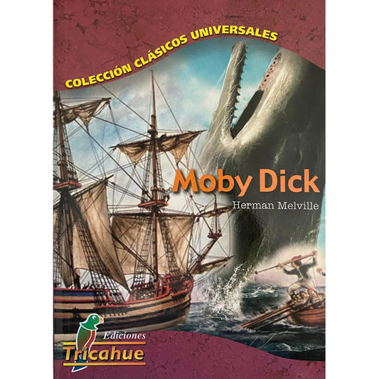 Moby Dick / Herman Melville