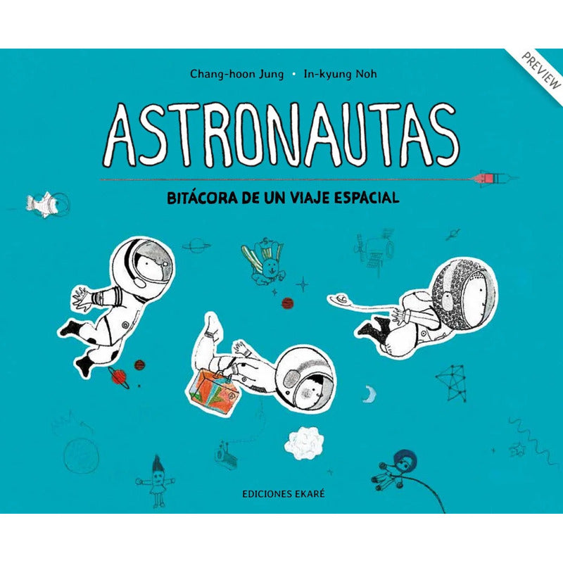 Astronautas / Ekare