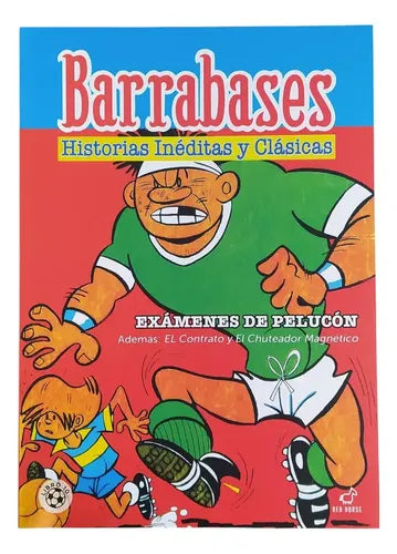 Barrabases Exámenes De Pelucón / Guido Vallejos