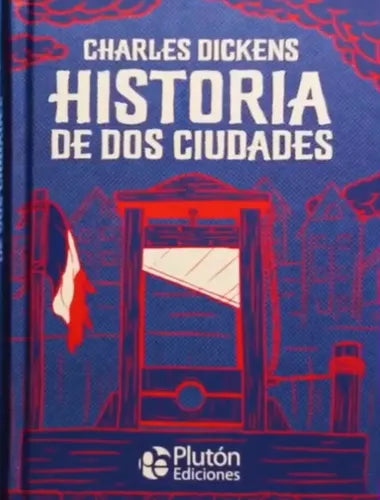 Historia De Dos Ciudades (tapa Dura) / Charles Dickens