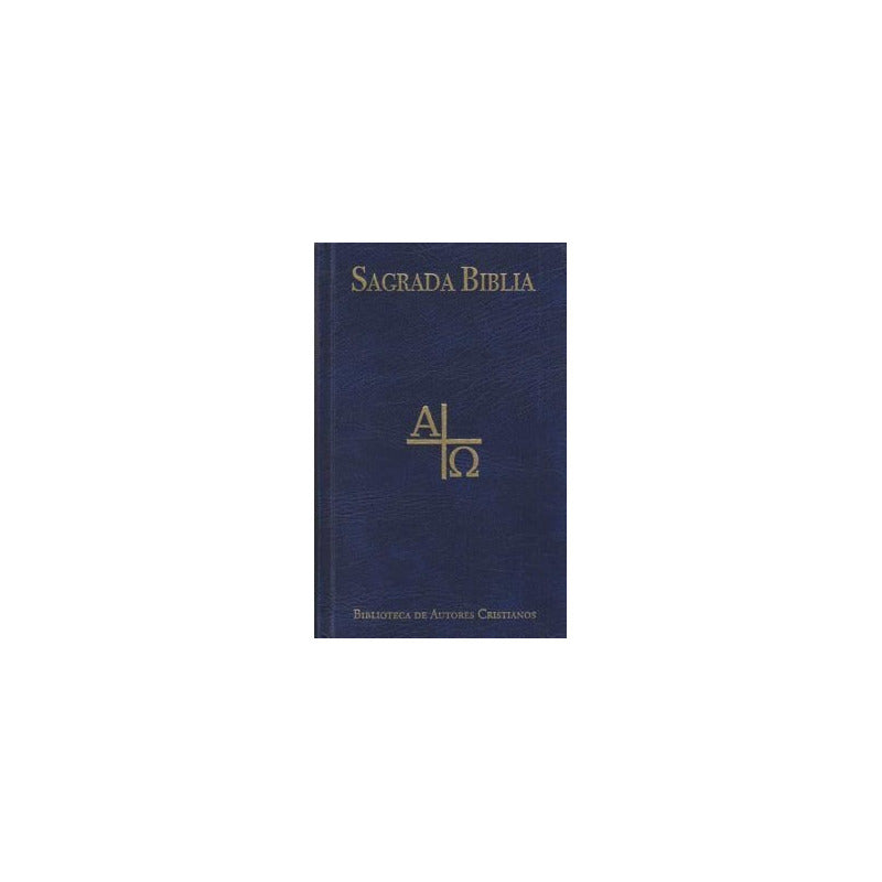 Sagrada Biblia (tapa Dura) / Eloino Nacar