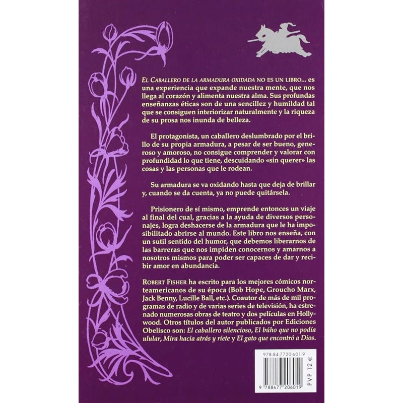 El Caballero De La Armadura Oxidada (tapa Dura) / R. Fisher