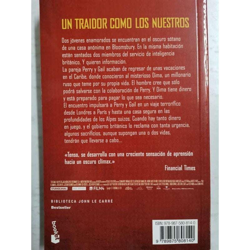 Un Traidor Como Los Nuestros / John Le Carre