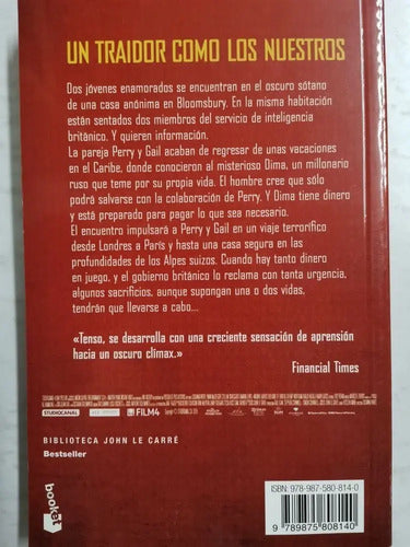 Un Traidor Como Los Nuestros / John Le Carre