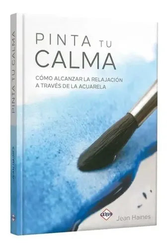 Pinta Tu Calma / Lexus