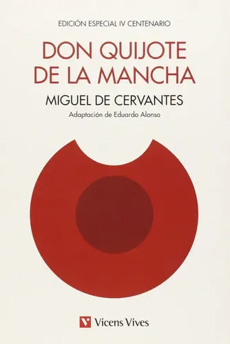 Don Quijote De La Mancha / Miguel De Cervantes