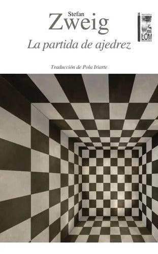 La Partida De Ajedrez / Stefan Zweig