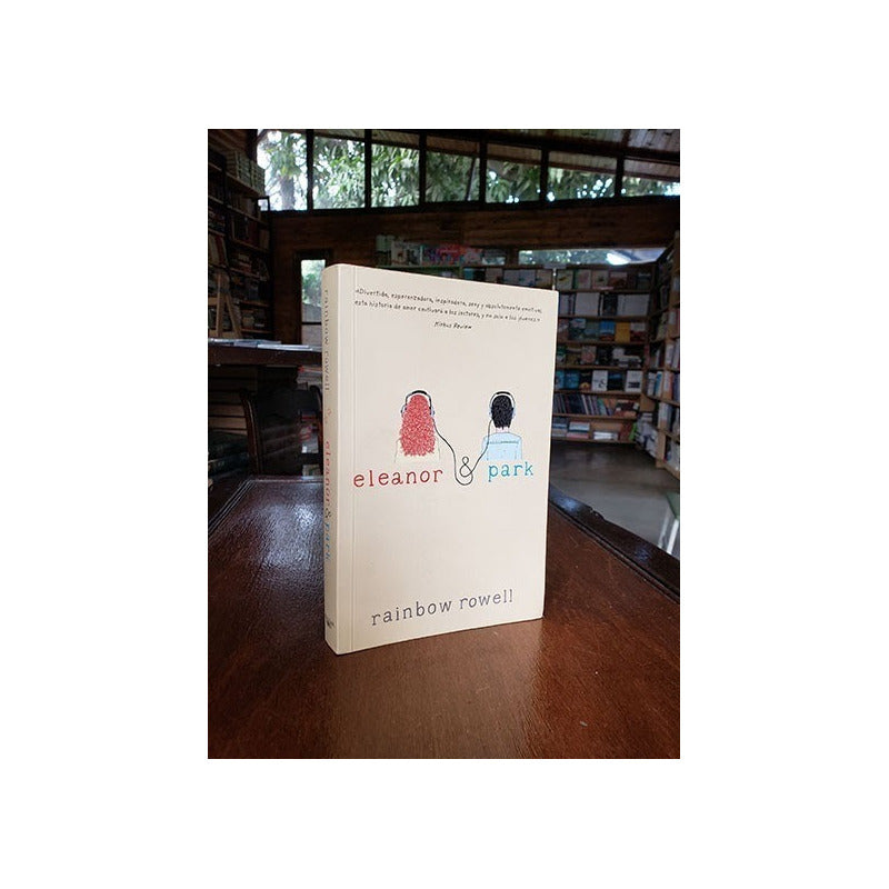 Eleanor & Park / Rainbow Rowell