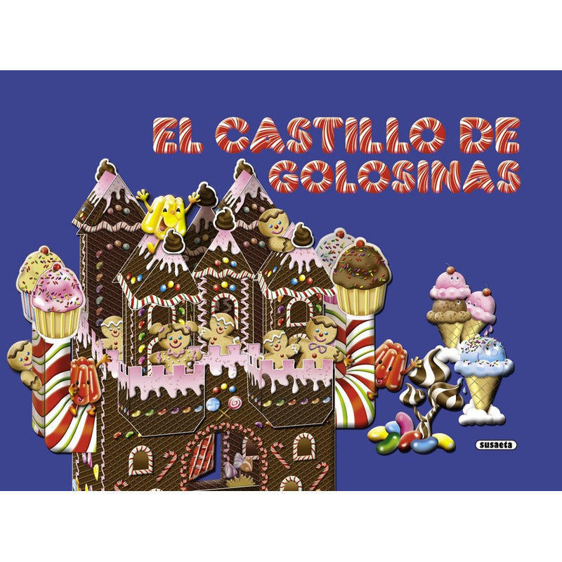 El Castillo De Las Golosinas / Susaeta