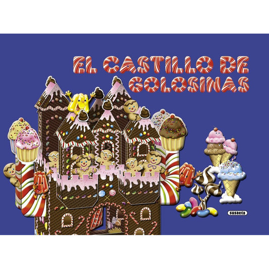 El Castillo De Las Golosinas / Susaeta