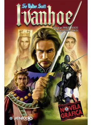 Ivanhoe (novela Grafica) / Walter Scott