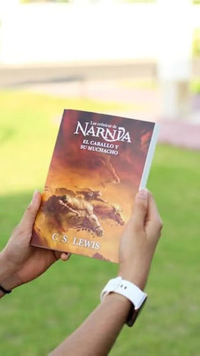 El Caballo Y El Muchacho Cronicas De Narnia 3 / C.s. Lewis