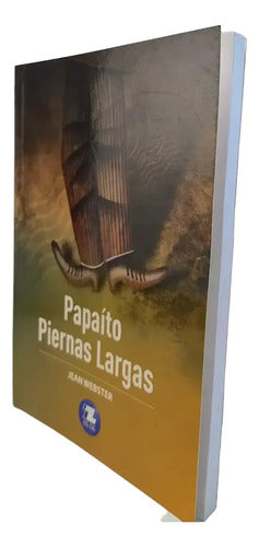Papaito Piernas Largas / Jean Webster