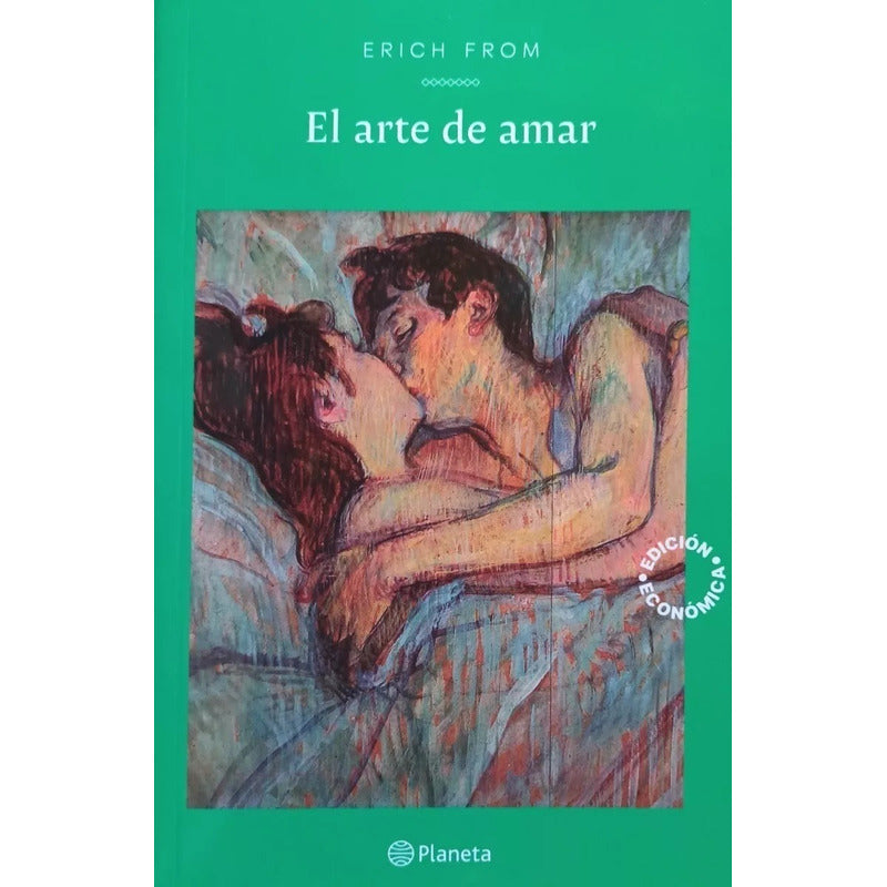 El Arte De Amar / Erich Fromm