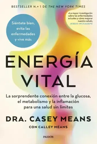 Energía Vital / Casey Means