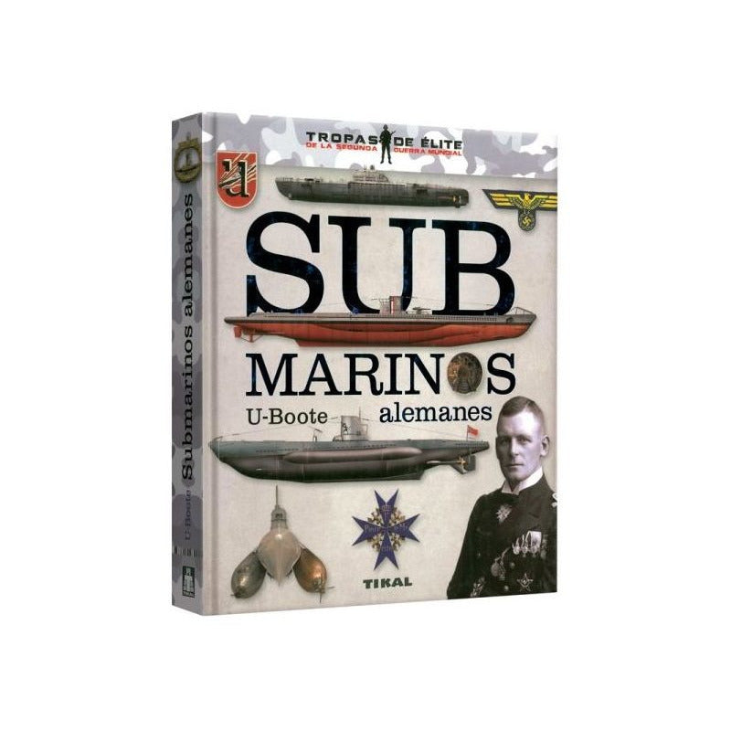 Submarinos U-boote Alemanes (tapa Dura) / Lexus