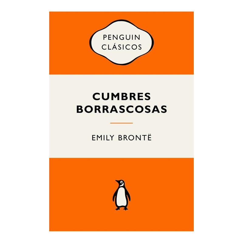 Cumbres Borrascosas / Emily Bronte