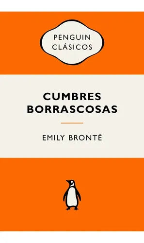 Cumbres Borrascosas / Emily Bronte