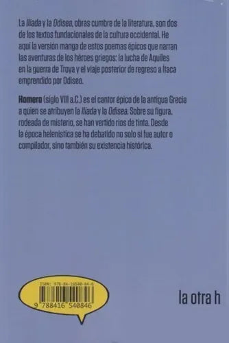 Iliada Y Odisea (el Manga) / Homero