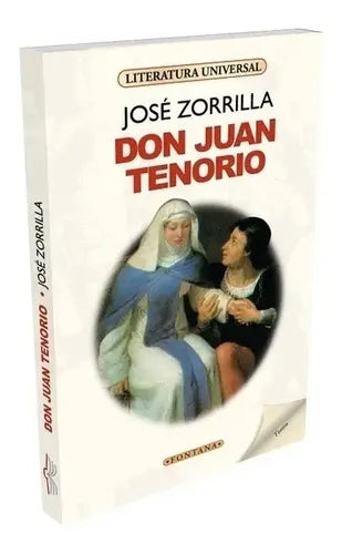 Don Juan Tenorio / Jose Zorrilla