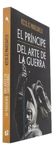 El Príncipe & El Arte De La Guerra / Maquiavelo