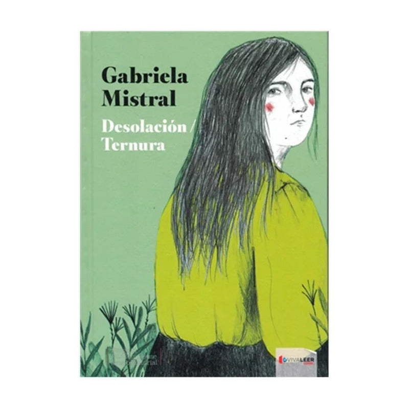 Desolacion & Ternura / Gabriela Mistral