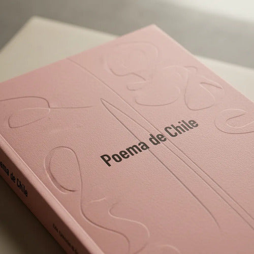 Poema De Chile / Gabriela Mistral