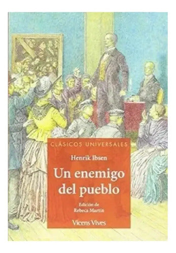 Un Enemigo Del Pueblo / Henrik Ibsen