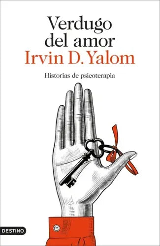 Verdugo Del Amor / Irving D Yalom
