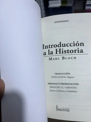 Introduccion A La Historia / Marc Bloch