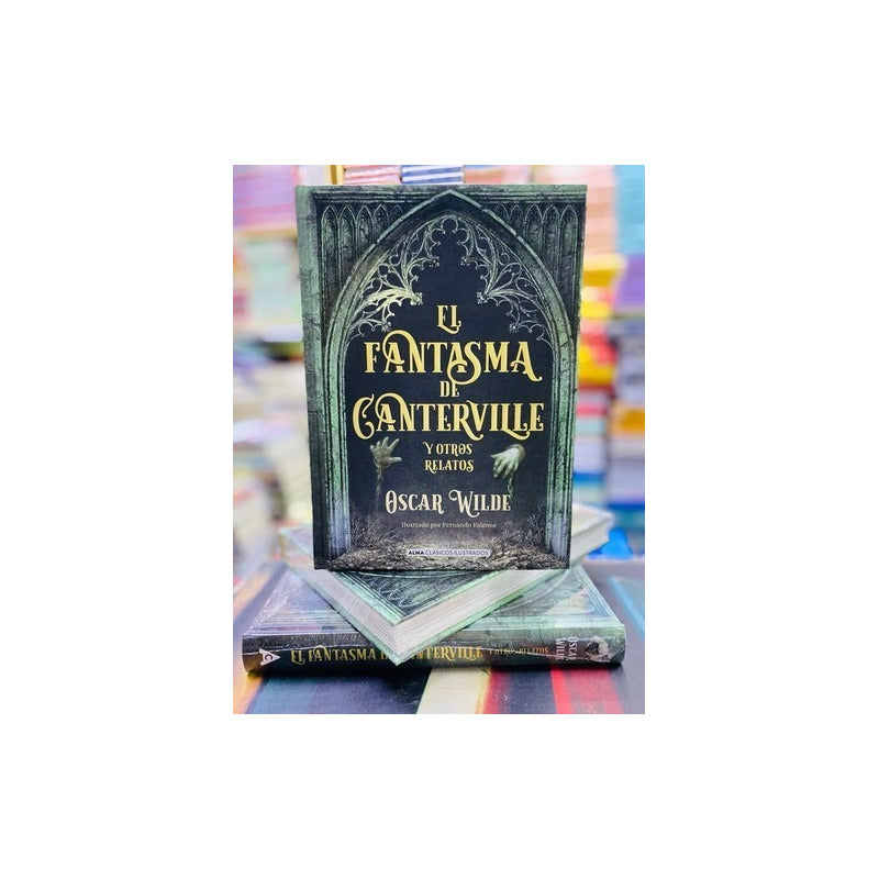 El Fantasma De Canterville (t. Dura Ilustrado) / Oscar Wilde