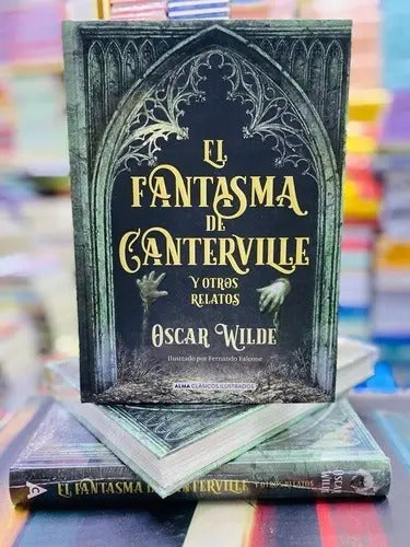 El Fantasma De Canterville (t. Dura Ilustrado) / Oscar Wilde