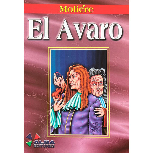 El Avaro / Moliere