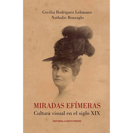 Miradas Efimeras / Rodriguez Y Bouzaglo