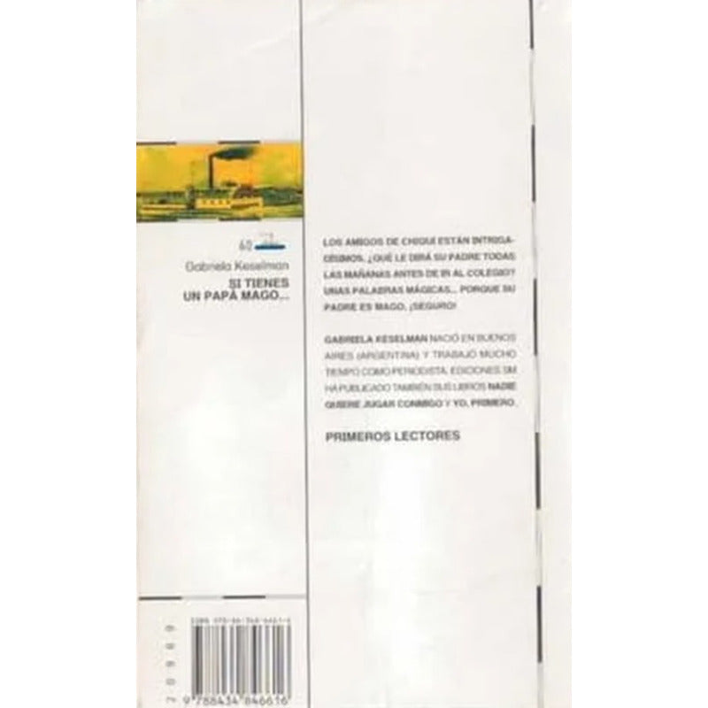 Si Tienes Un Papa Mago / Gabriela Keselman