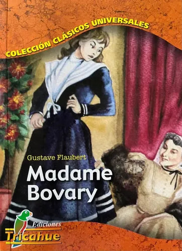 Madame Bovary / Gustave Flaubert