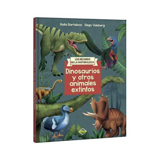Dinosaurios Y Otros Animales Extintos / Lexus