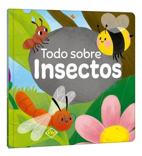 Todo Sobre Insectos (tapa Dura) / Lexus
